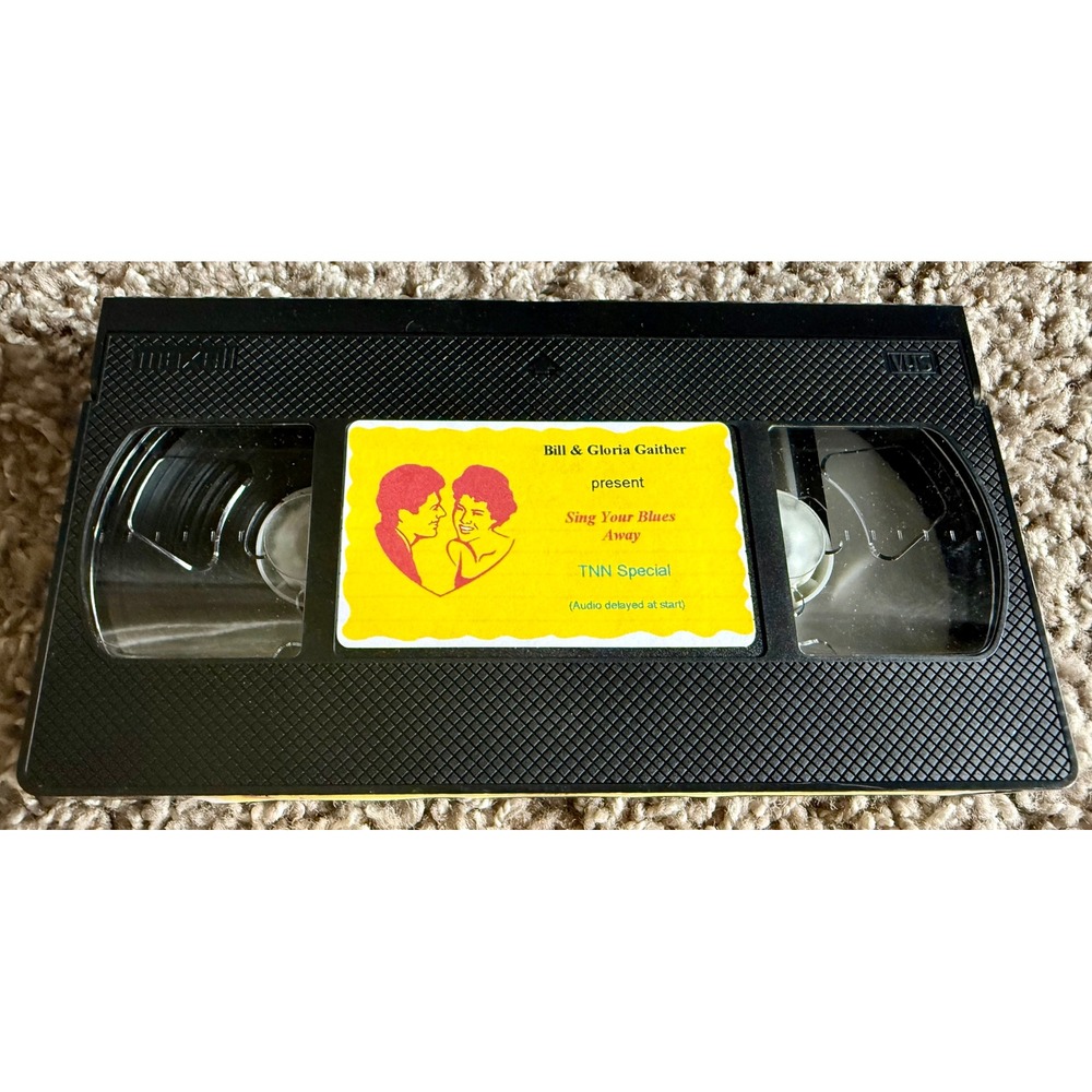 Bill & Gloria Gaither VHS Sing Your Blues Away TNN Special Maxell T-120
